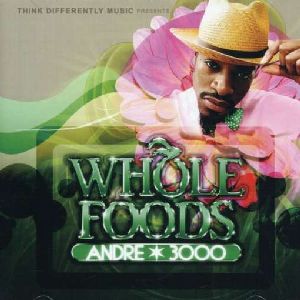 Andre 3000: Whole Foods