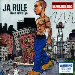 Ja Rule: Blood In My Eye