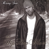 Rising Sun: Hip Hop Blues